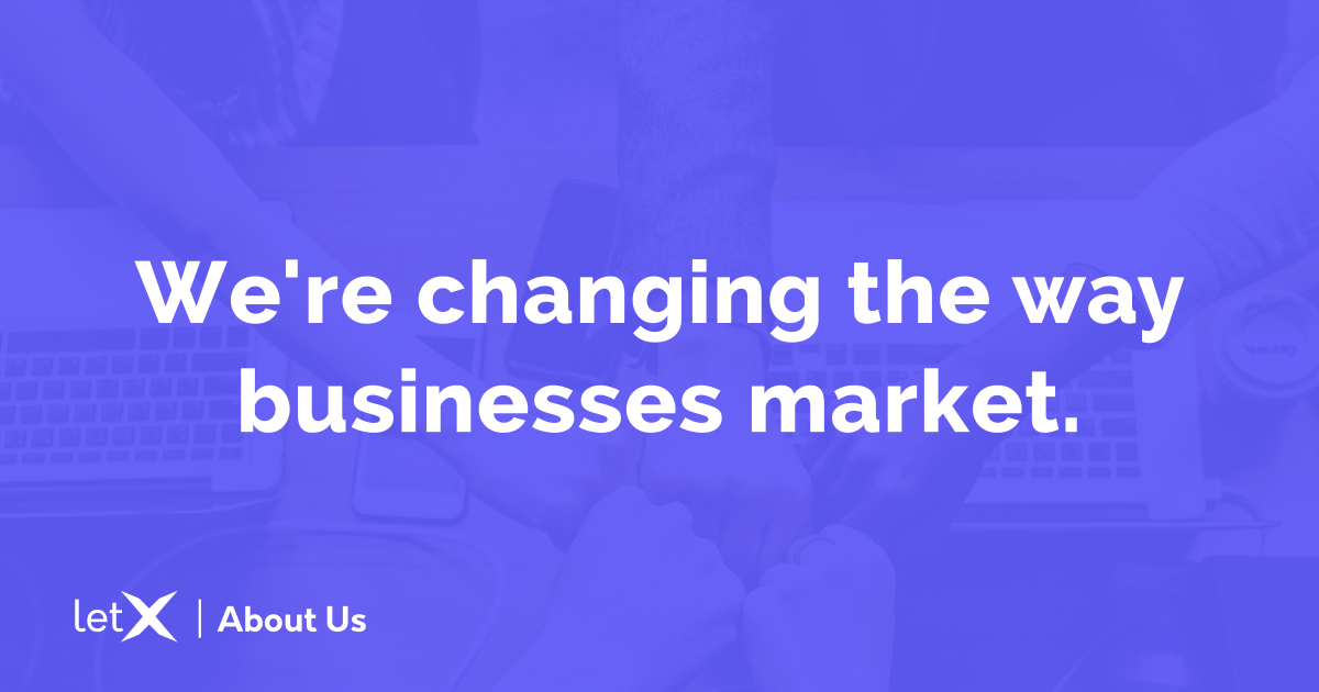 The Story Behind Our Story | LetX - Growth Marketing SaaS Company